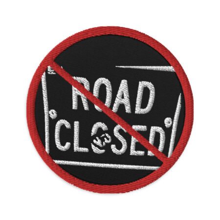 No Road Closed Patch